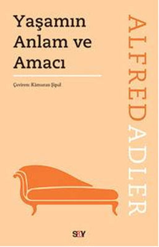 Yaşamın Anlam ve Amacı | Say Yayınları