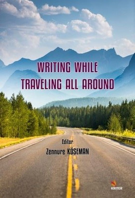 Writing While Traveling All Around | Kriter