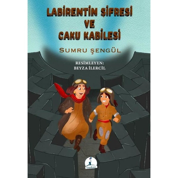 Labirentin Şifresi ve Caku Kabilesi |Hayalhane Yayınları (İnce Kapak)