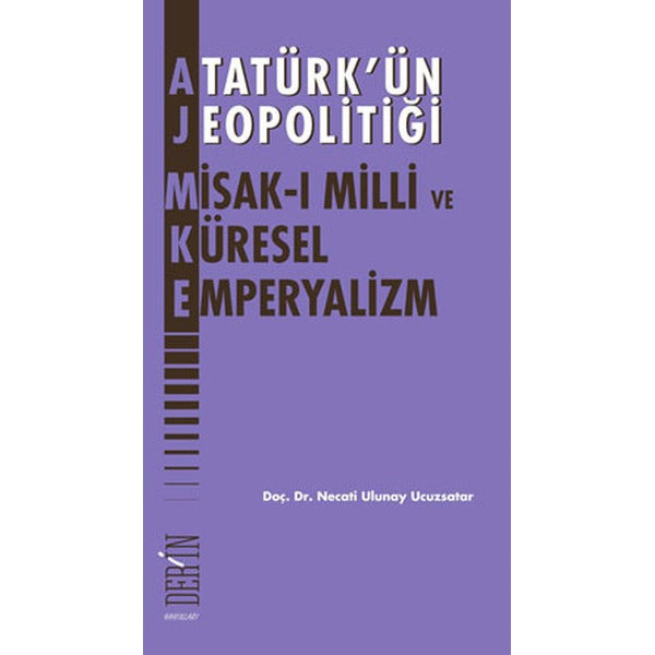 Atatürk'ün Jeopolitiği | Derin Yayınları