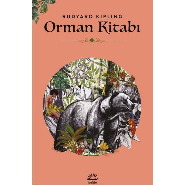 Orman Kitabı | İletişim Yayınları (İnce Kapak)