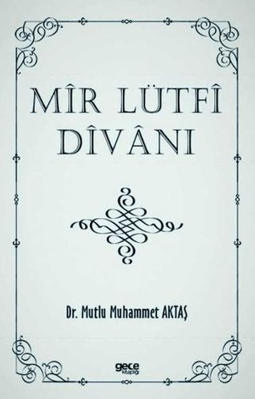 Mir Lütfi Divanı | Gece Kitaplığı (Ciltsiz)