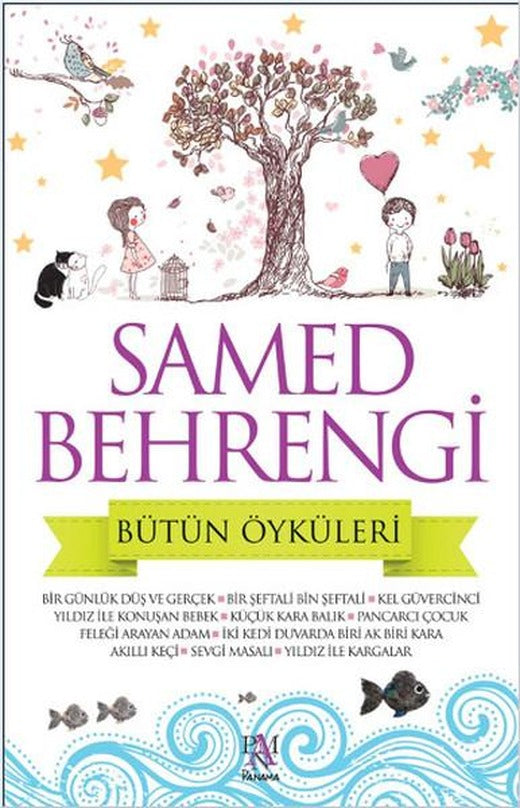 Samed Behrengi Bütün Öyküleri | Panama Yayıncılık (İnce Kapak)