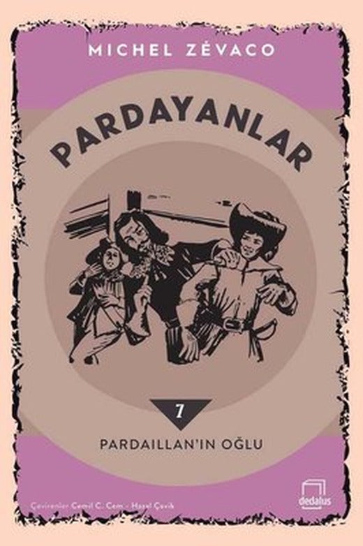 Pardayanlar 7 - Pardaillan'ın Oğlu | Dedalus