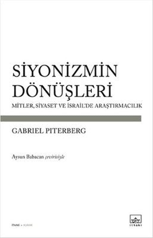 Siyonizmin Dönüşleri | İthaki Yayınları