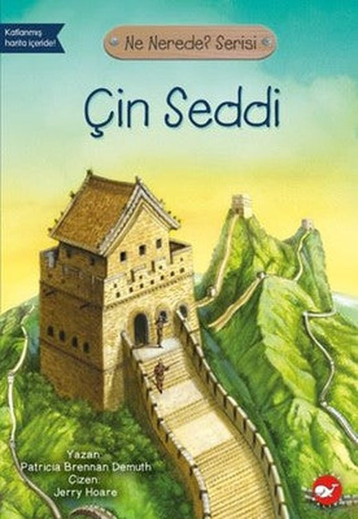 Çin Seddi-Ne Nerede? Serisi | Beyaz Balina Yayınları