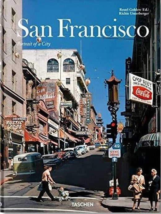 San Francisco. Portrait of a City | Taschen (Ciltli)