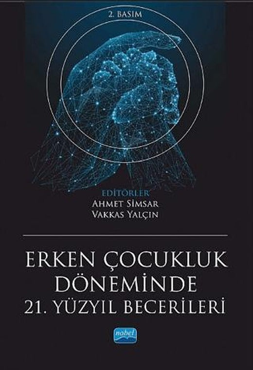 Erken Çocukluk Döneminde 21. Yüzyıl Becerileri