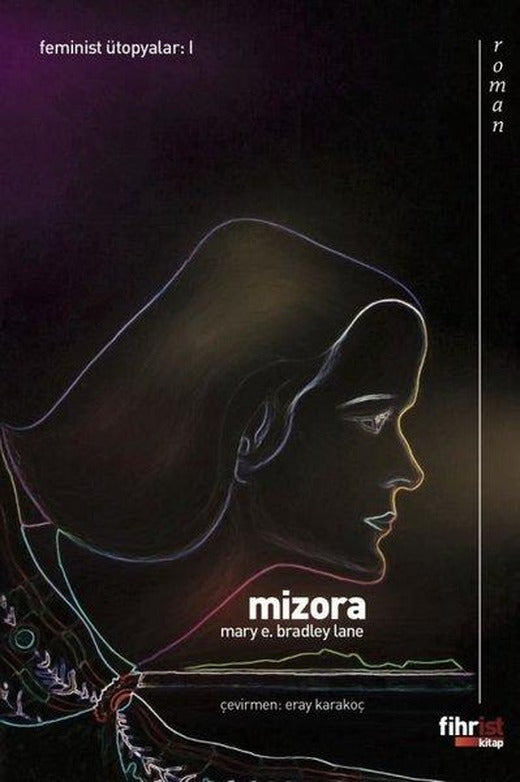 Mizora: Bir Kehanet | Fihrist (e-Kitap)