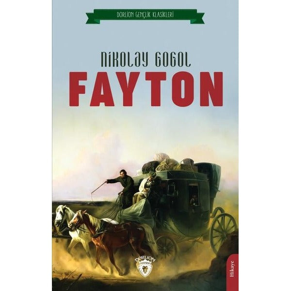 Fayton - Gençlik Klasikleri | Dorlion Yayınevi