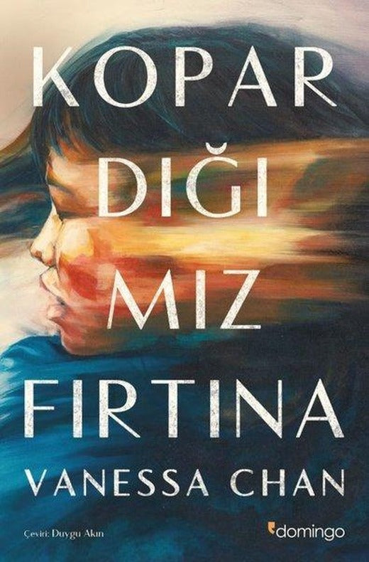 Kopardığımız Fırtına | Domingo Yayınevi (İnce Kapak)
