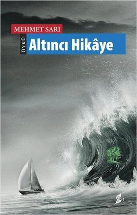Altıncı Hikaye | Okur Kitaplığı (Ciltsiz)