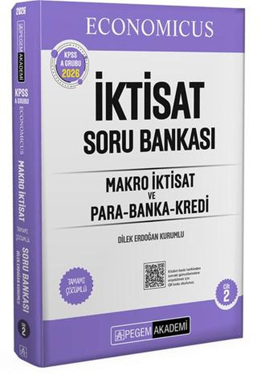 2026 KPSS A Grubu Economicus Makro İktisat ve Para-Banka-Kredi Tamamı Çözümlü Soru Bankası 2. Cilt