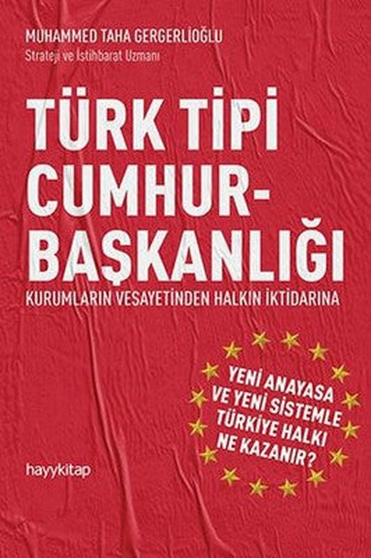 Türk Tipi Cumhurbaşkanlığı | Hayy Kitap