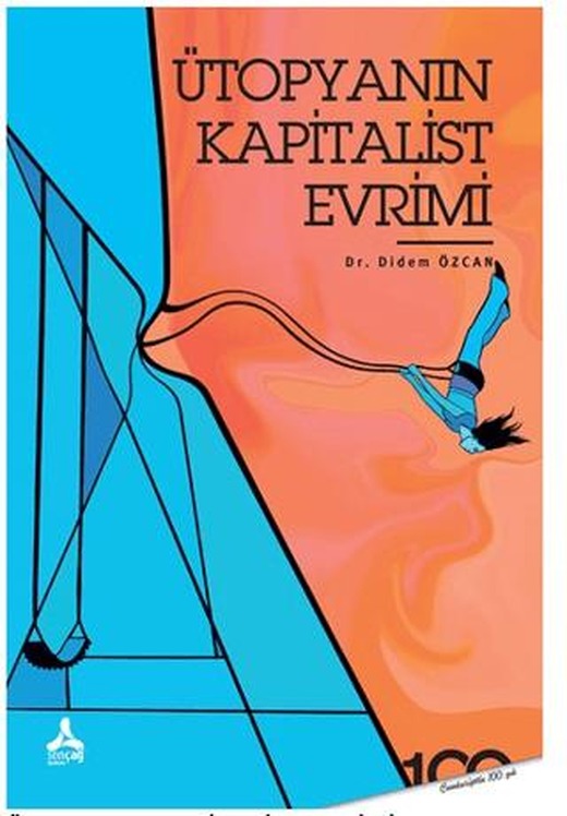 Ütopyanın Kapitalist Evrimi
