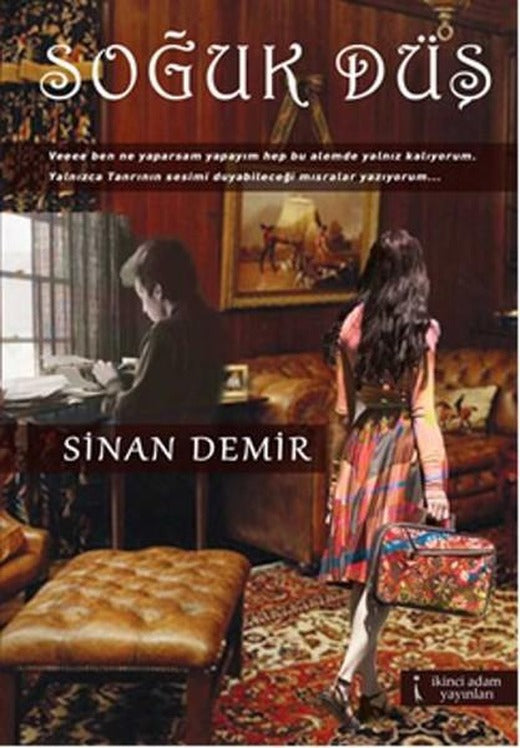 Soğuk Düş | İkinci Adam Yayınları (İnce Kapak)