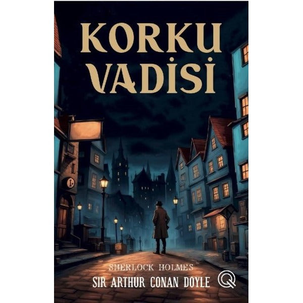 Korku Vadisi - Sherlock Holmes | Q Yayınları