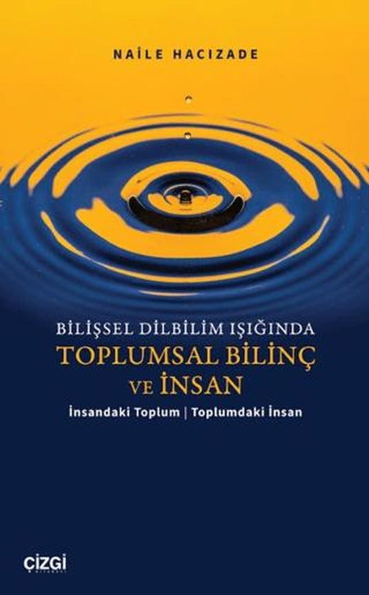 Bilişsel Dilbilim Işığında Toplumsal Bilinç ve İnsan