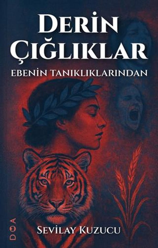 Derin Çığlıklar | DOA Yayınları (Ciltsiz)