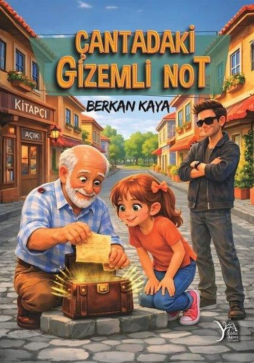 Çantadaki Gizemli Not | Yıldız Ağacı Yayınevi (İnce Kapak)