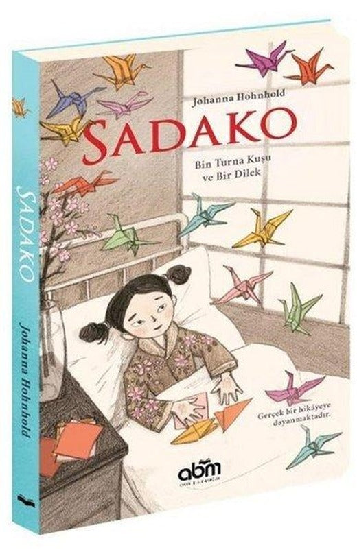 Sadako | Abm Yayınevi (İnce Kapak)