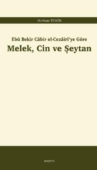 Ebu Bekir Cabir el-Cezairi'ye Göre | Araştırma Yayınları (Ciltsiz)  - Resim 1