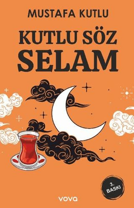 Kutlu Söz Selam