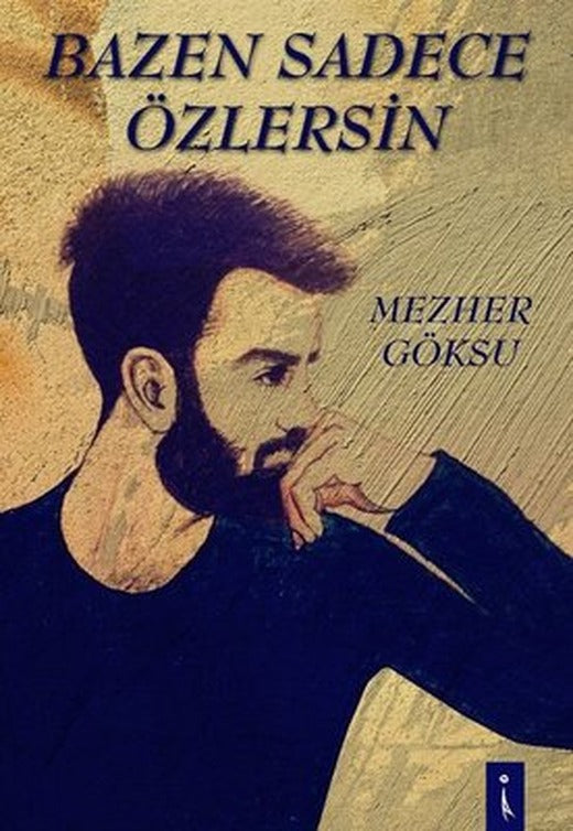 Bazen Sadece Özlersin | İkinci Adam Yayınları