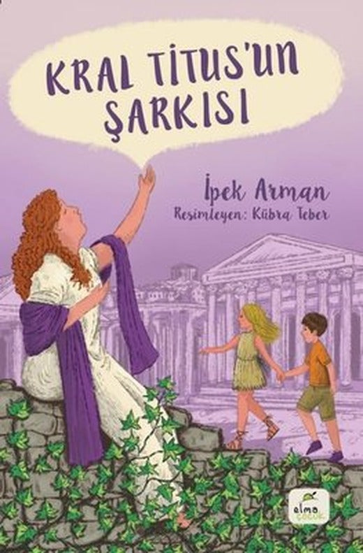 Kral Titusun Şarkısı | Elma Yayınevi