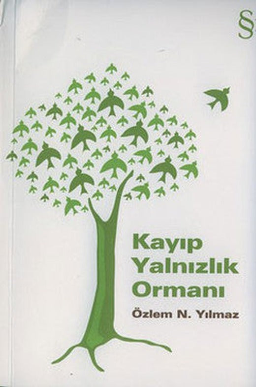Kayıp Yalnızlık Ormanı | Everest Yayınları