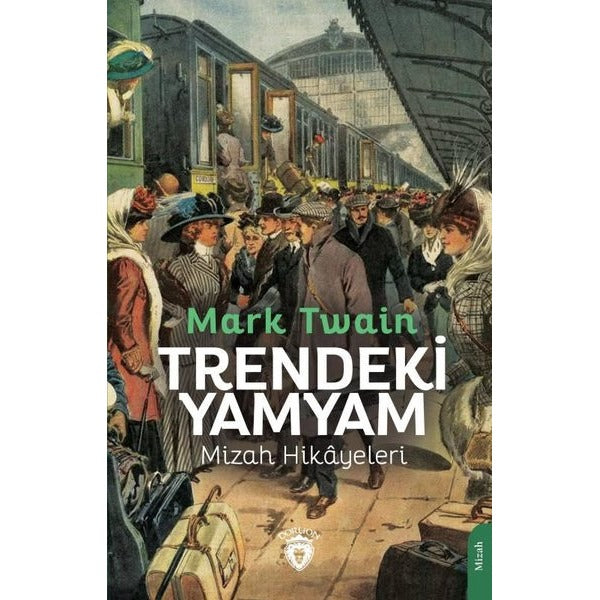Trendeki Yamyam - Mizah Hikyeleri | Dorlion Yayınevi (İnce Kapak)