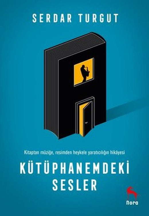 Kütüphanemdeki Sesler | Nora
