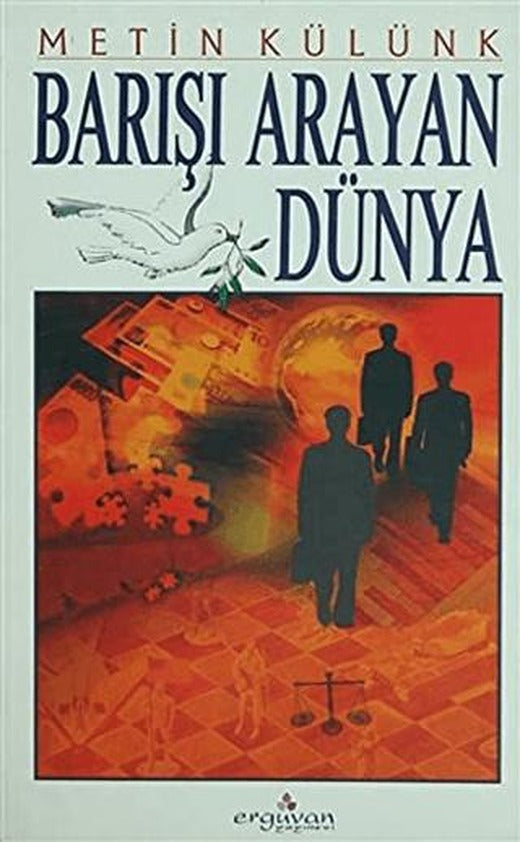 Barışı Arayan Dünya