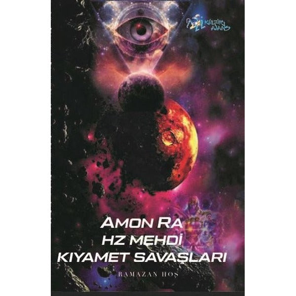 Amon Ra - Hz. Mehdi Kıyamet Savaşları