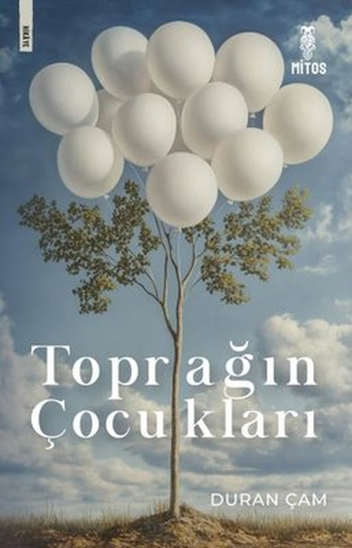 Toprağın Çocukları | Mitos Yayınları (İnce Kapak)