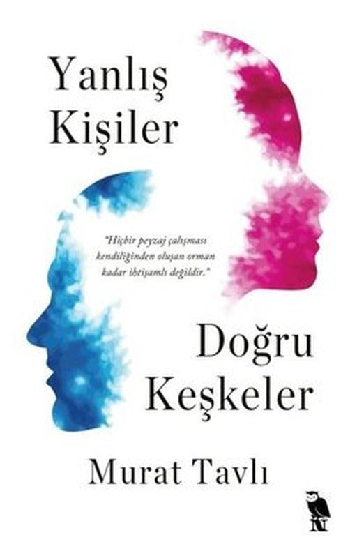 Yanlış Kişiler Doğru Keşkeler | Nemesis Kitap