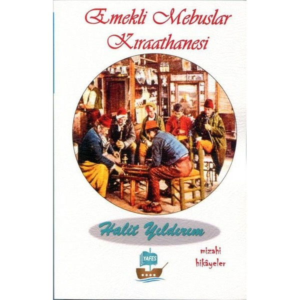 Emekli Mebuslar Kıraathanesi