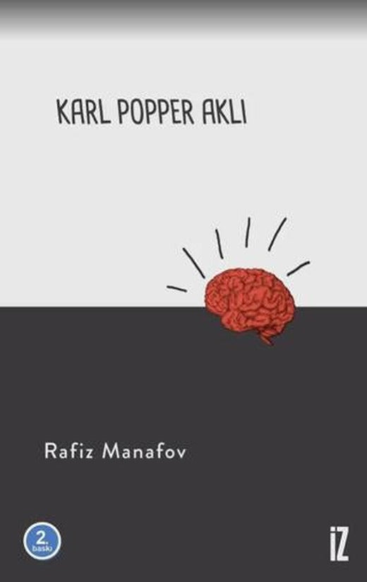 Karl Popper Aklı | İz Yayıncılık (Ciltsiz)
