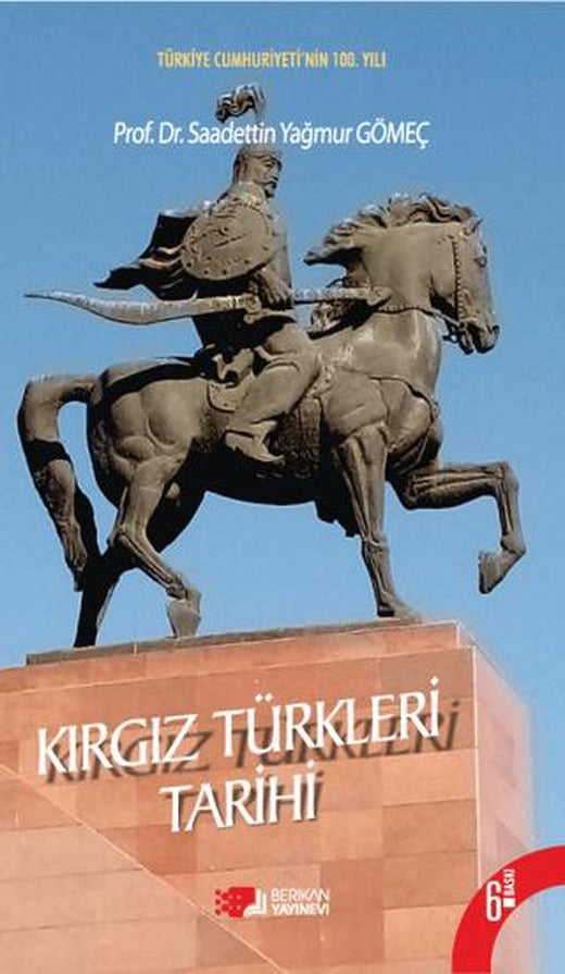 Kırgız Türkleri Tarihi | Berikan Yayınevi (Ciltsiz)
