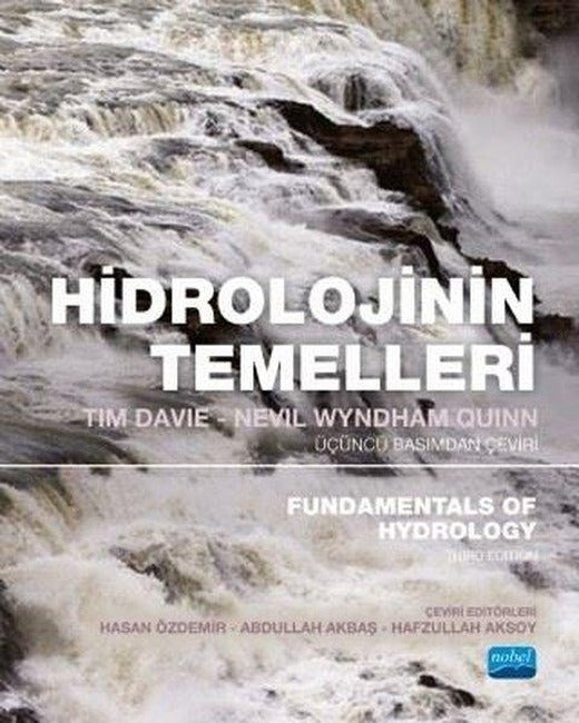 Hidrolojinin Temelleri | Nobel Akademik Yayıncılık (İnce Kapak)