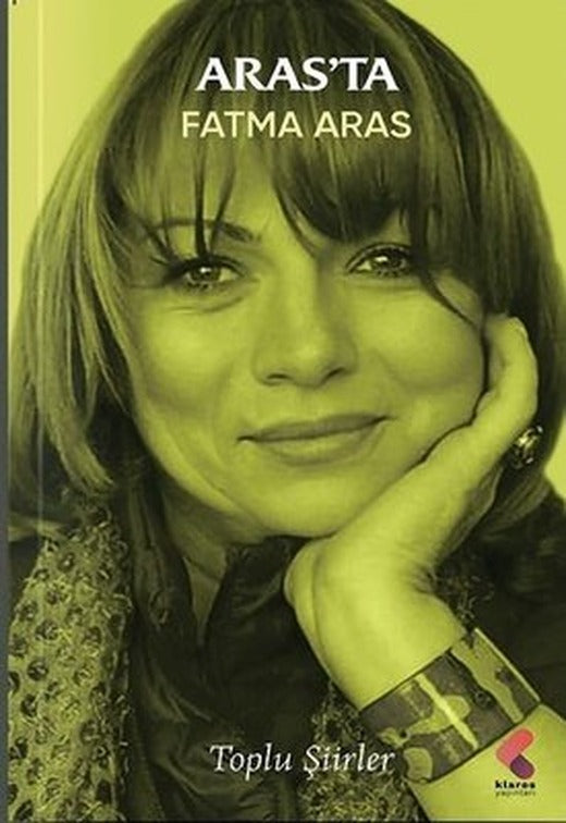 Aras'ta - Toplu Şiirler | Klaros Yayınları