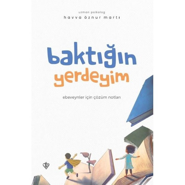 Baktığın Yerdeyim