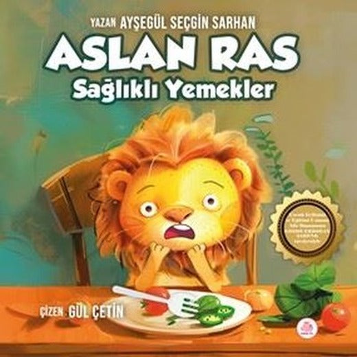 Aslan Ras - Sağlıklı Yemekler | Pembe Fil Yayınları (Ciltli)