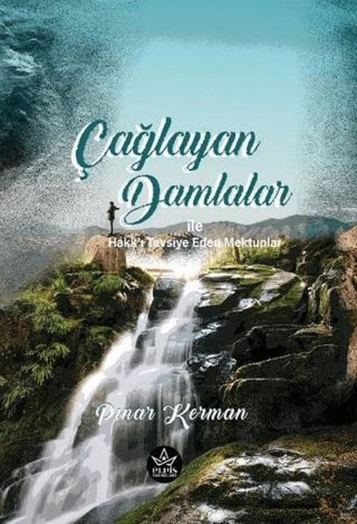 Çağlayan Damlalar ile Hakk'ı Tavsiye Eden Mektuplar | Elpis Yayınları (Ciltsiz)