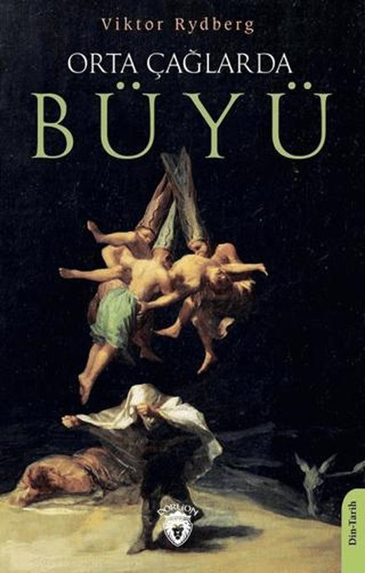 Orta Çağlarda Büyü | Dorlion Yayınları (Ciltsiz)