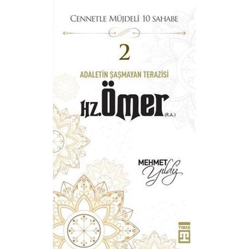 Hz,Ömer (R,A) Cennetle Müjdeli 10 Sahabe | Timaş Yayınları