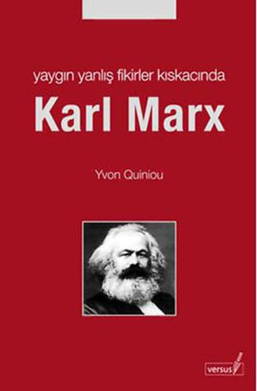 Yaygın Yanlış Fikirler Kıskacında Karl Marx | Versus (İnce Kapak)