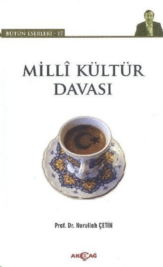 Milli Kültür Davası | Akçağ Yayınları (Ciltsiz)
