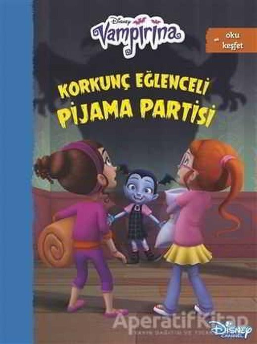 Disney Vampirana Korkunç Eğlenceli Pijama Partisi - Kolektif - Doğan Egmont Yayıncılık