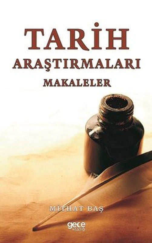 Tarih Araştırmaları - Makaleler | Gece Kitaplığı